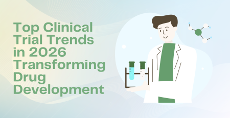 Clinical Trial Trends 2026: Transforming Drug Development